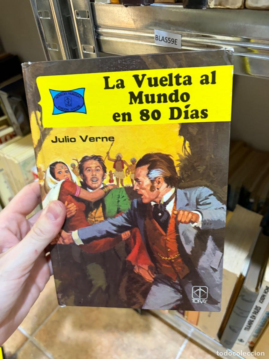 Libros de segunda mano: BLAS59E NOVELAS La Vuelta al Mundo en 80 D&iacute;as Julio Verne - toray