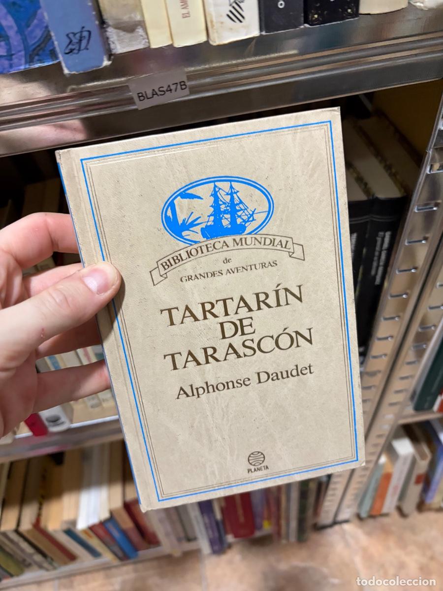 Libros de segunda mano: Blas47B TARTAR&Iacute;N DE TARASC&Oacute;N Alphonse Daudet - Foto 1
