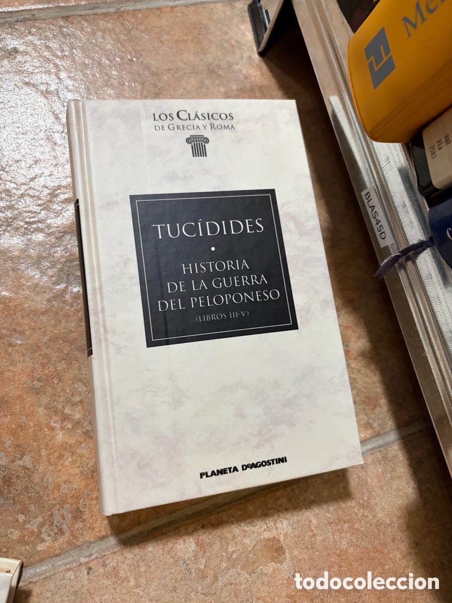 Libros de segunda mano: Blas45D TUC&Iacute;DIDES &bull; HISTORIA DE LA GUERRA DEL PELOPONESO (LIBROS III-V)