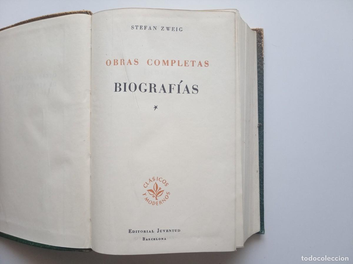 Libros de segunda mano: STEFAN ZWEIG. OBRAS COMPLETAS. BIOGRAFIAS. PAPEL BIBLIA. 1952.