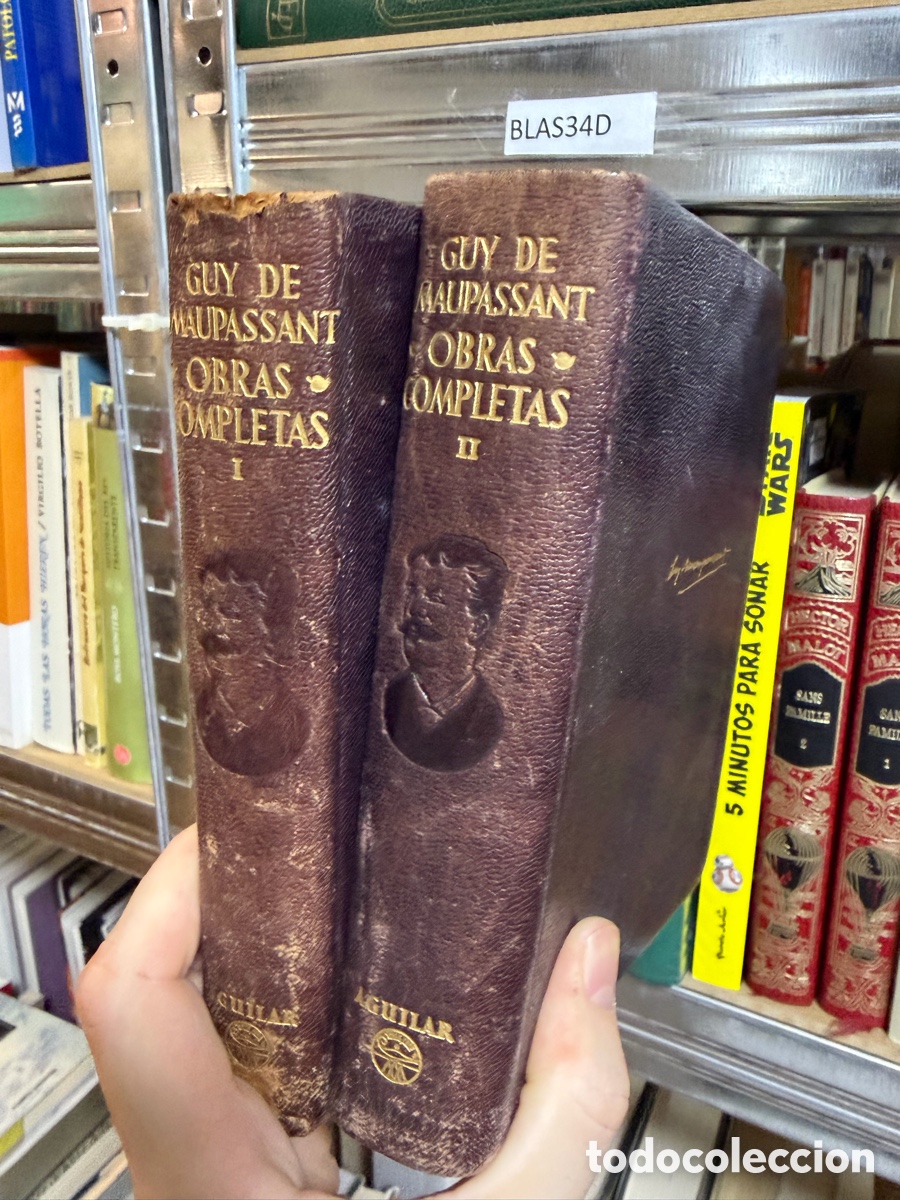 Libros de segunda mano: Blas34D GUY DE MAUPASSANT.OBRAS COMPLETAS I Y II. EDITORIAL AGUILAR