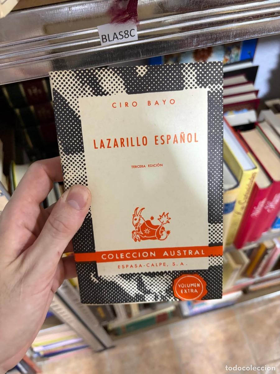 Libros de segunda mano: BLAS8C Lazarillo espa&ntilde;ol &mdash; Ciro Bayo &mdash; Espasa-Calpe (Colecci&oacute;n Austral).