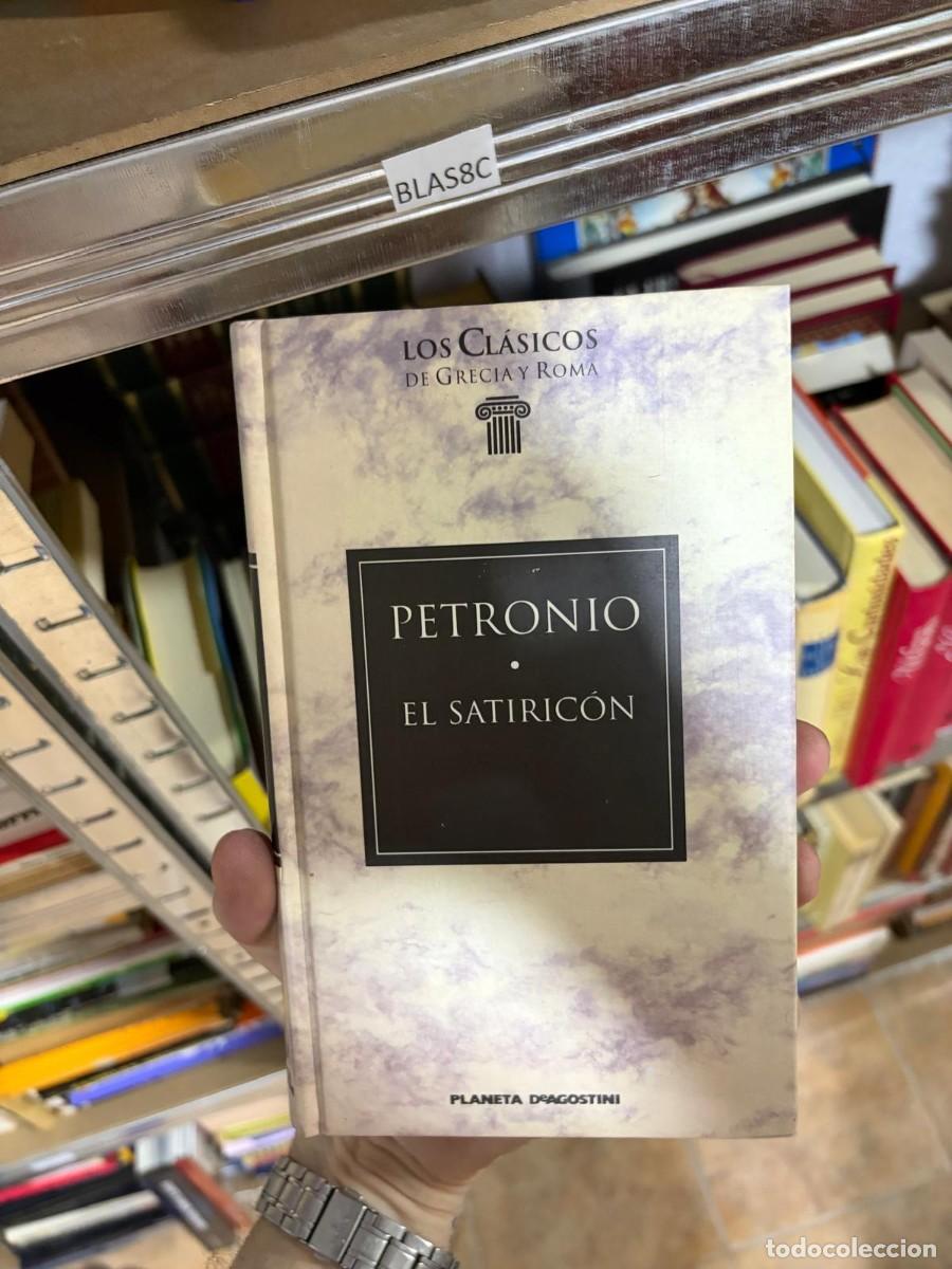 Libros de segunda mano: BLAS8C Petronio, El Satiric&oacute;n. Planeta DeAgostini. - Foto 1