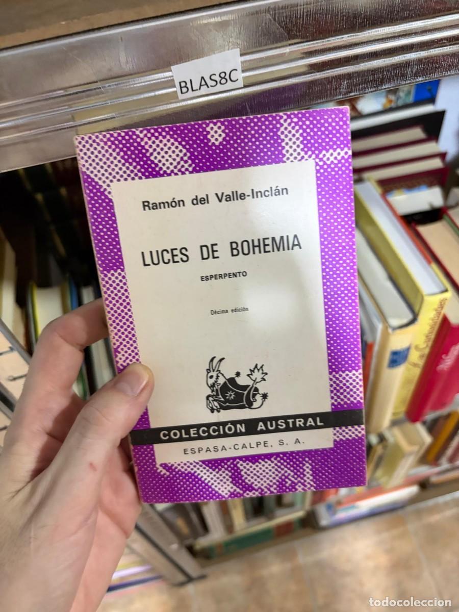 Libros de segunda mano: BLAS8C Ram&oacute;n del Valle-Incl&aacute;n, Luces de Bohemia. Espasa-Calpe, Colecci&oacute;n Austral.