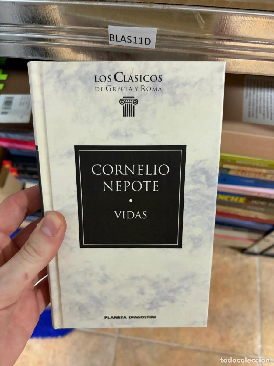 Libros de segunda mano: BLAS11D Cornelio Nepote, Vidas. Editorial Planeta DeAgostini (Los Cl&aacute;sicos de Grecia y Roma).