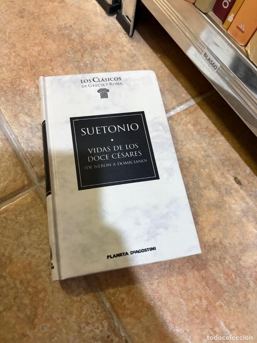 Libros de segunda mano: BLAS60 Suetonio, Vidas de los doce c&eacute;sares (De Ner&oacute;n a Domiciano). Editorial Planeta DeAgostini (Los