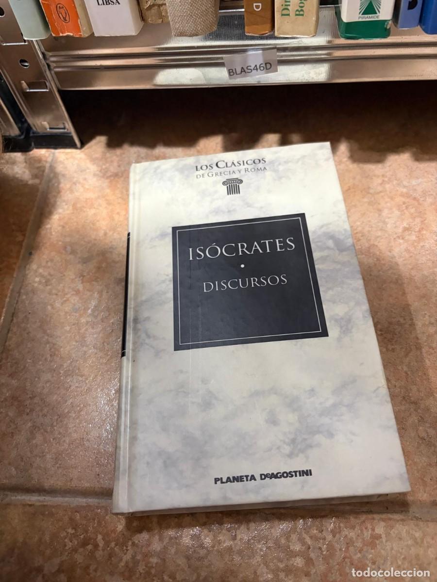 Libros de segunda mano: BLAS46D Is&oacute;crates, Discursos, colecci&oacute;n Los Cl&aacute;sicos de Grecia y Roma, Planeta DeAgostini.