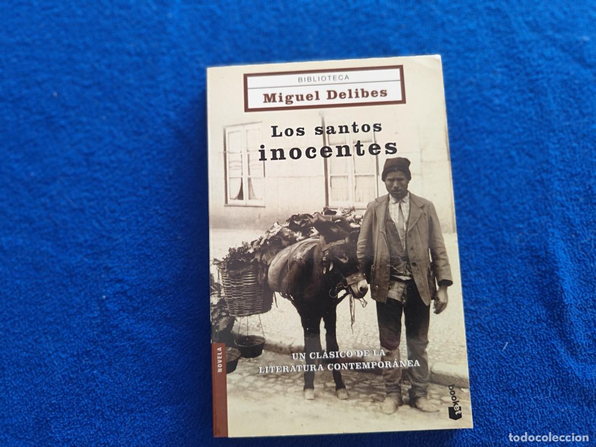 Libros de segunda mano: LOS SANTOS INOCENTES Miguel Delibes Ed. Planeta Colecci&oacute;n Biblioteca Miguel Delibes 2006