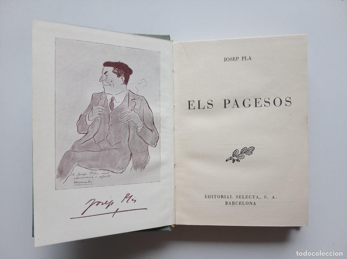 Libros de segunda mano: JOSEP PLA. ELS PAGESOS. 1953. EDITORIAL SELECTA. - Foto 1