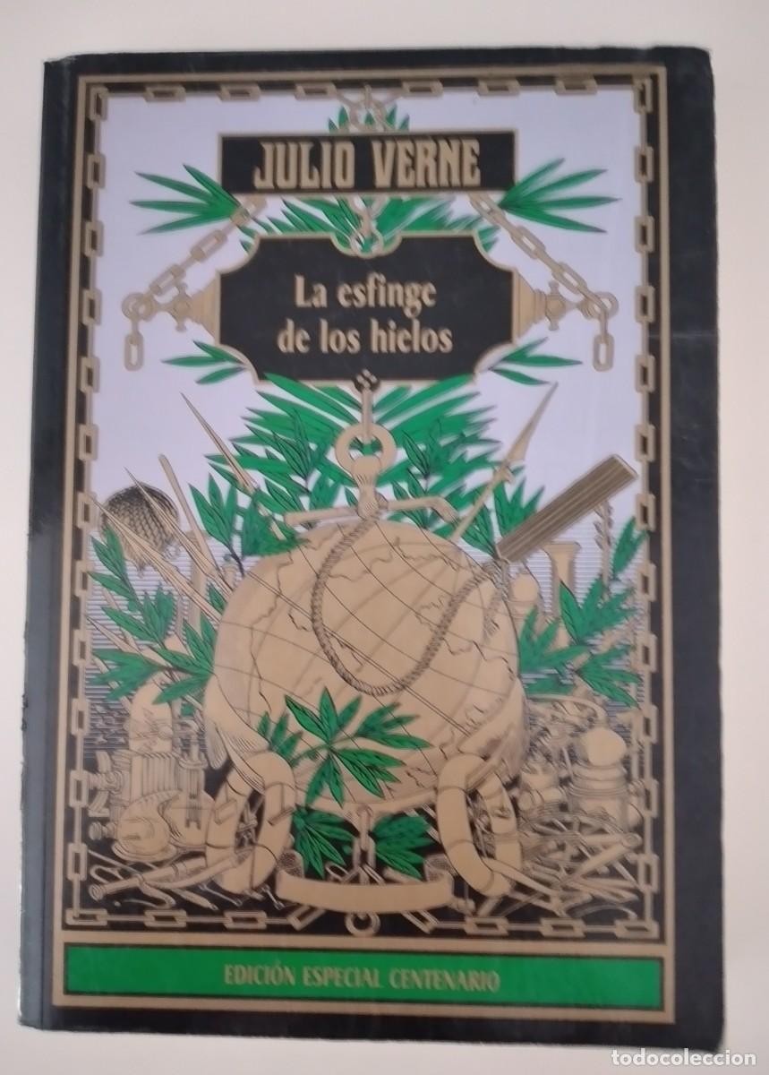 Libros de segunda mano: La esfinge de los hielos -Julio Verne &ndash; Edici&oacute;n Especial Centenario (RBA, 2004)
