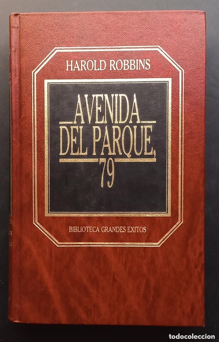 Libros de segunda mano: HAROLD ROBBINS - AVENIDA DEL PARQUE 79 - Ed. Orbis. Biblioteca Grandes &Eacute;xitos - Foto 1
