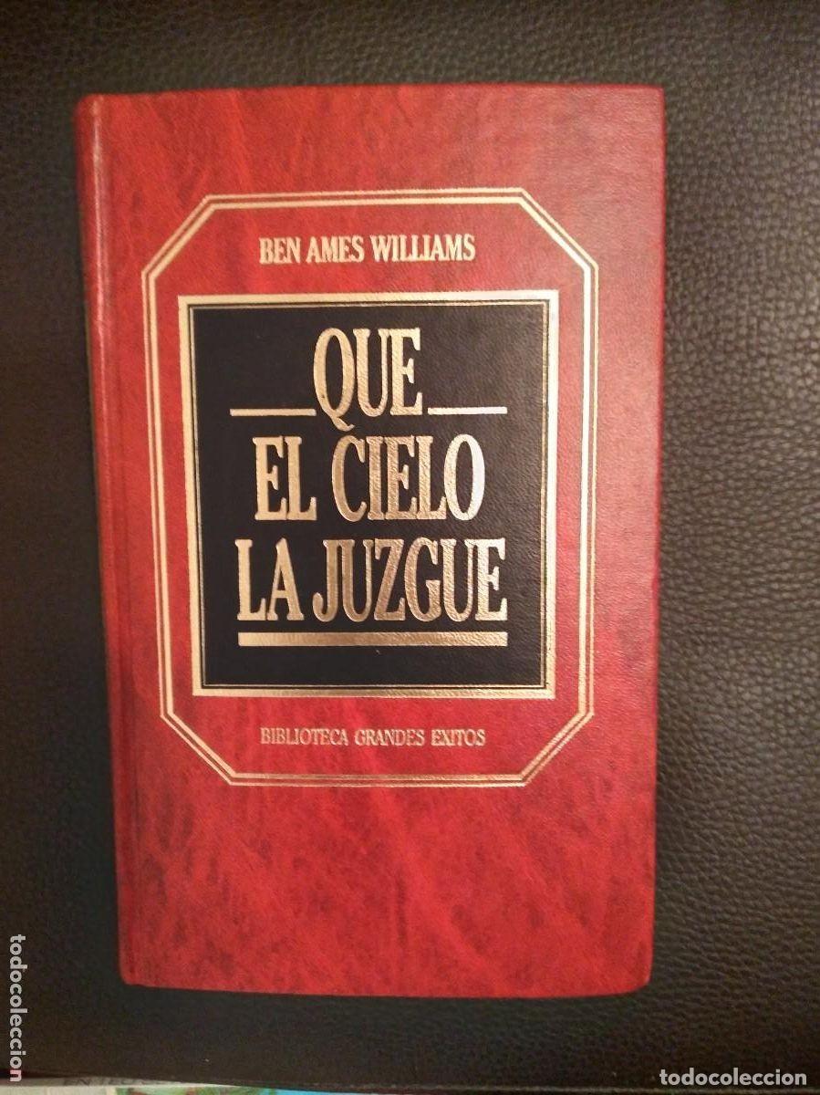 Libros de segunda mano: Ben Ames Williams-Que el cielo la juzgue - Ed. Orbis. Biblioteca Grandes &Eacute;xitos - Foto 1