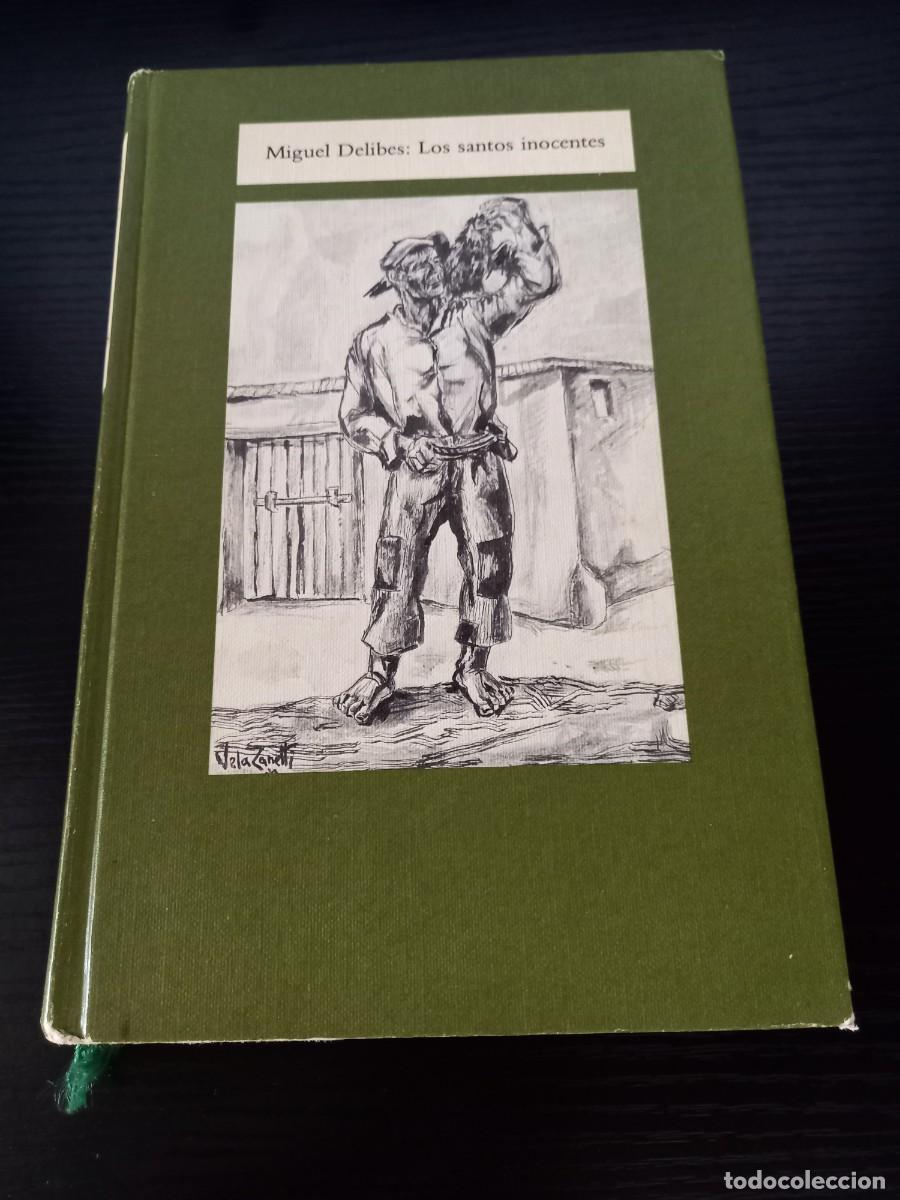 Libros de segunda mano: Los Santos inocentes (de Miguel Delibes)