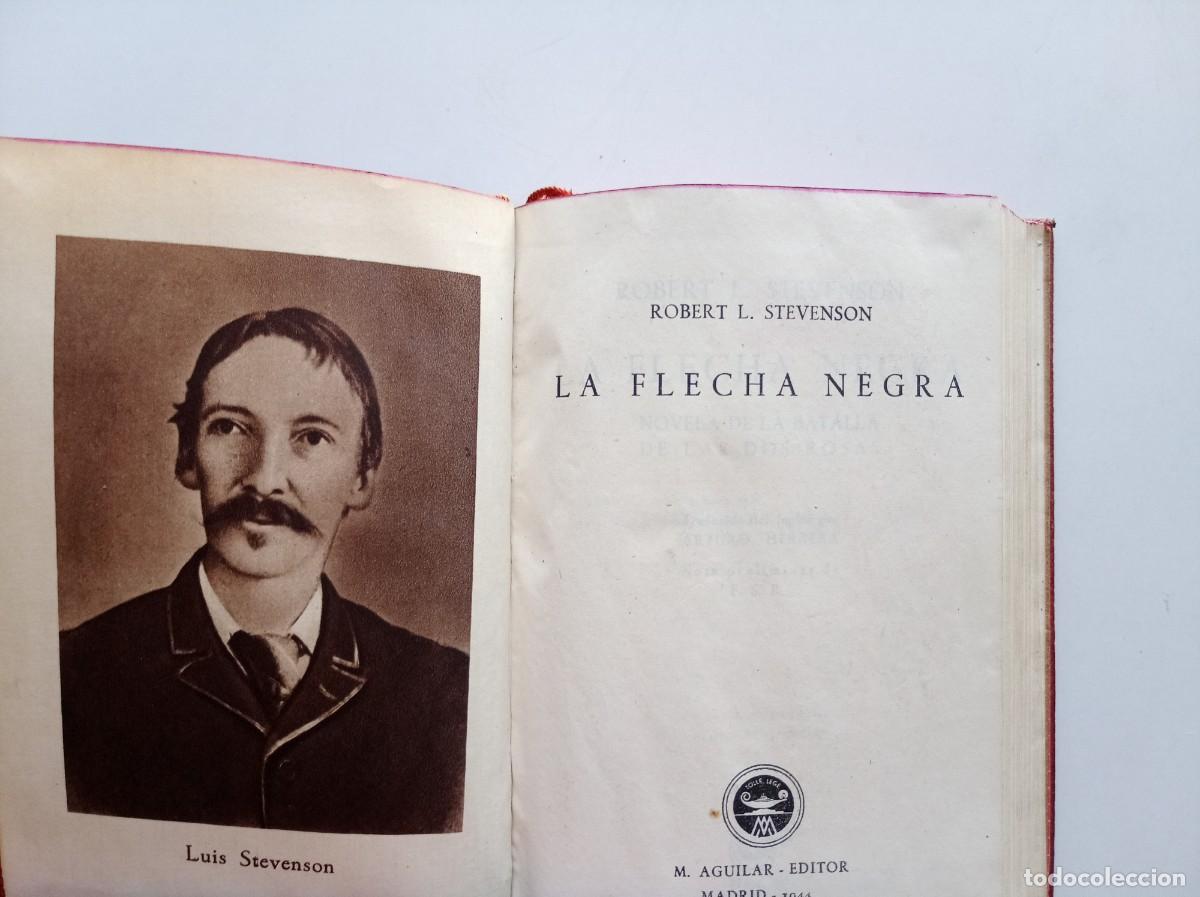 Libros de segunda mano: STEVENSON. LA FLECHA NEGRA. AGUILAR 1949. CRISOL 54. PAPEL BIBLIA.