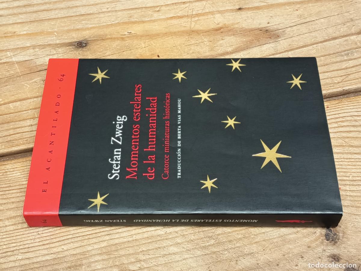 Libros de segunda mano: 2003 - STEFAN ZWEIG. Momentos estelares de la humanidad - ACANTILADO