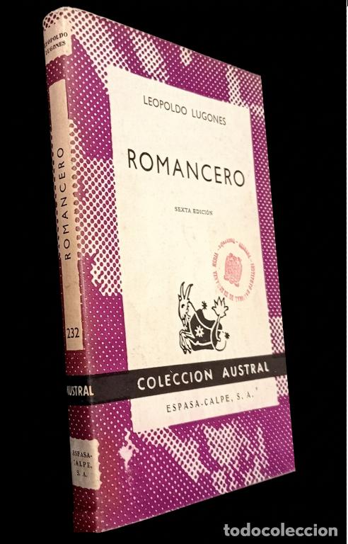 Second hand books: �M3290 - LEOPOLDO LUGONES. ROMANCERO. AUSTRAL. N&ordm; 232. ESPASA CALPE. A&Ntilde;O 1969.