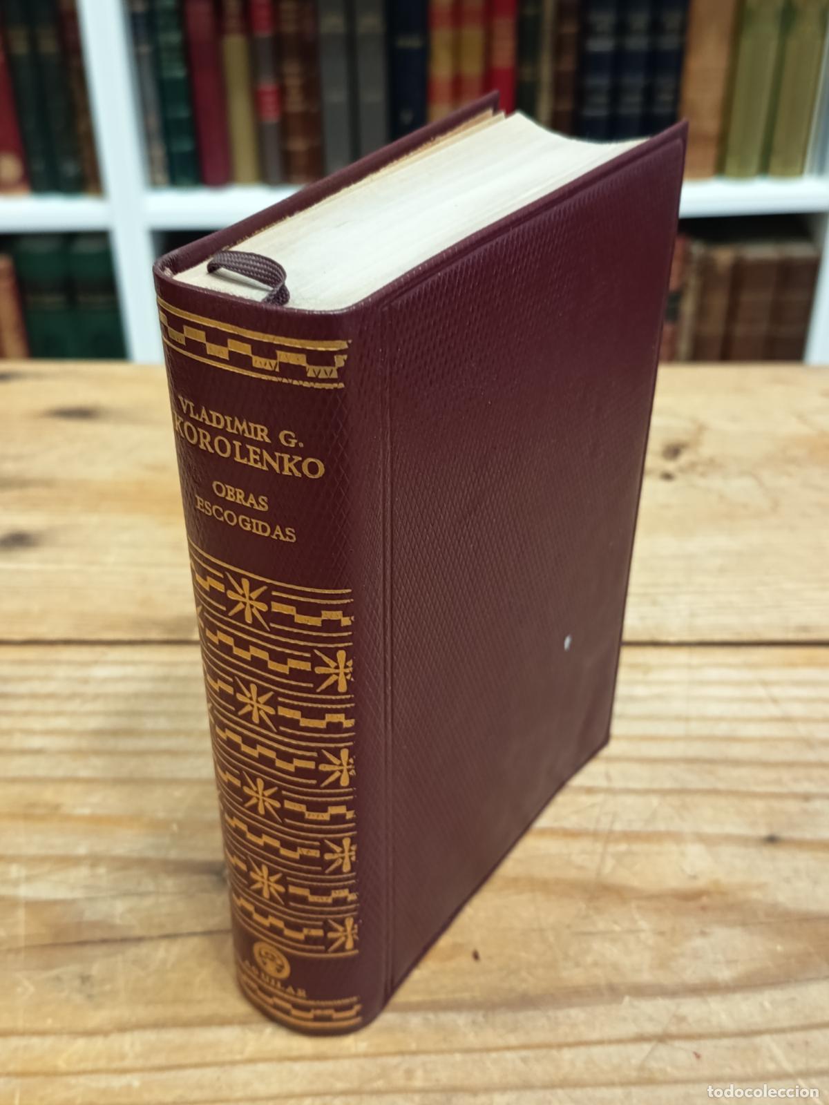 Libros de segunda mano: 1959 - VLADIMIR G. KOROLENKO. Obras Escogidas - AGUILAR
