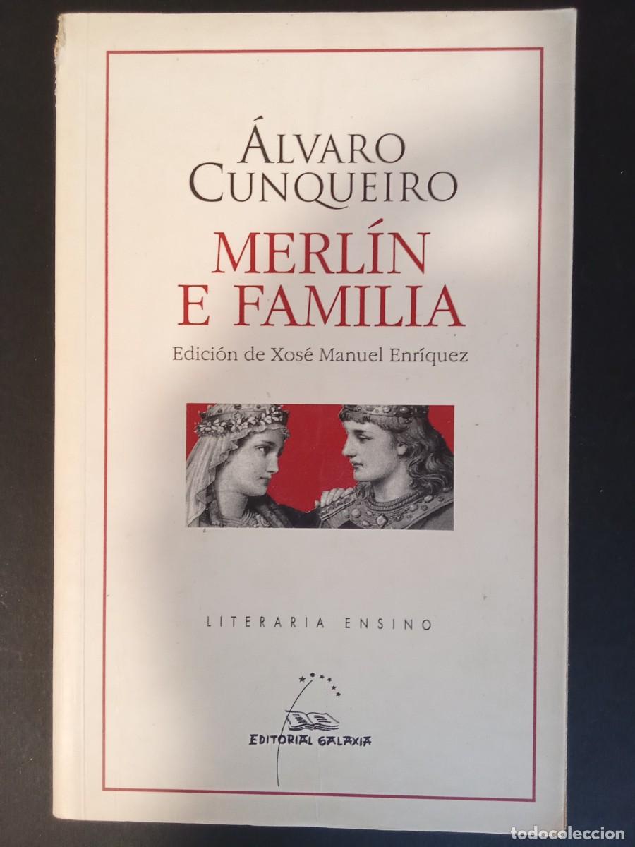 Libros de segunda mano: &Aacute;LVARO CUNQUEIRO.- Merl&iacute;n e familia. Galaxia. Edici&oacute;n de Xos&eacute; Manuel Enr&iacute;quez. 20 cm. 141 p&aacute;ginas. 2