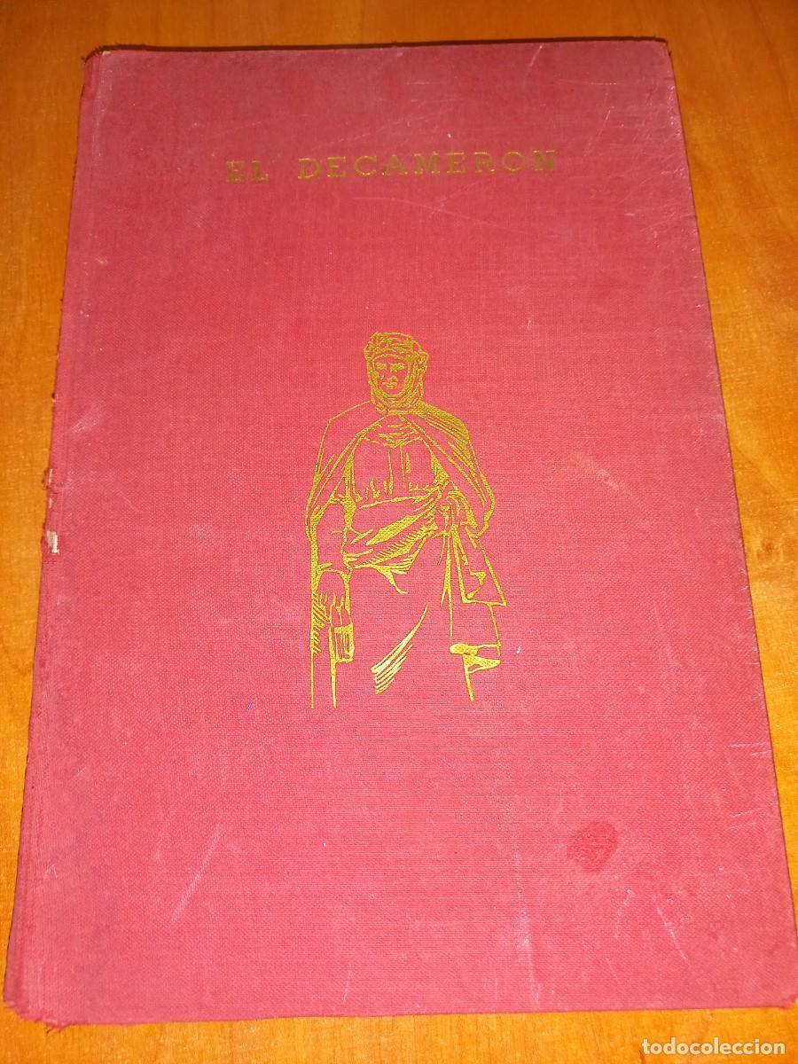 Libros de segunda mano: EL DECAMERON / JUAN BOCCACCIO 1966. ALONSO Y PEREZ DEL HOYO, EDITORES