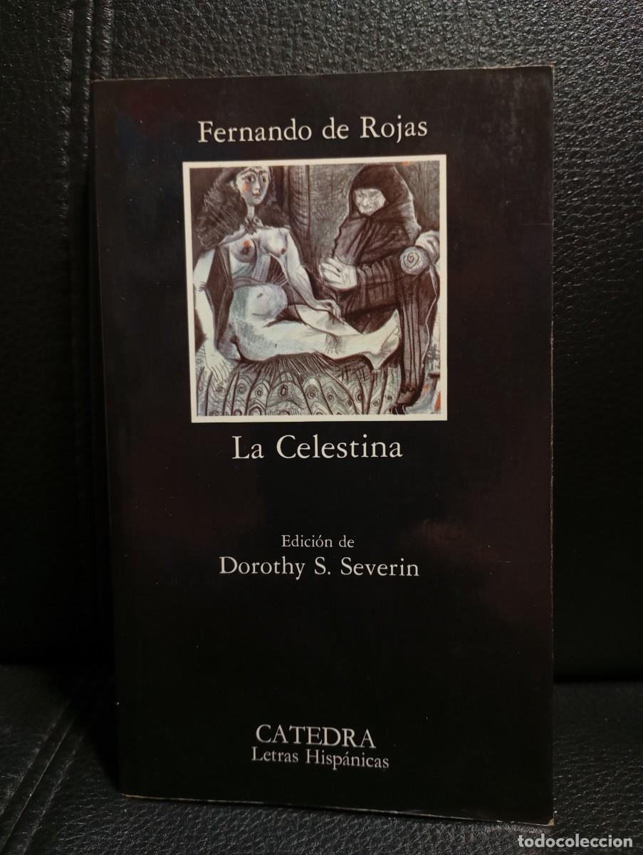 Libros de segunda mano: LA CELESTINA - LIBRO - TAPA BLANDA - FERNANDO ROJAS - CATEDRA - 1994