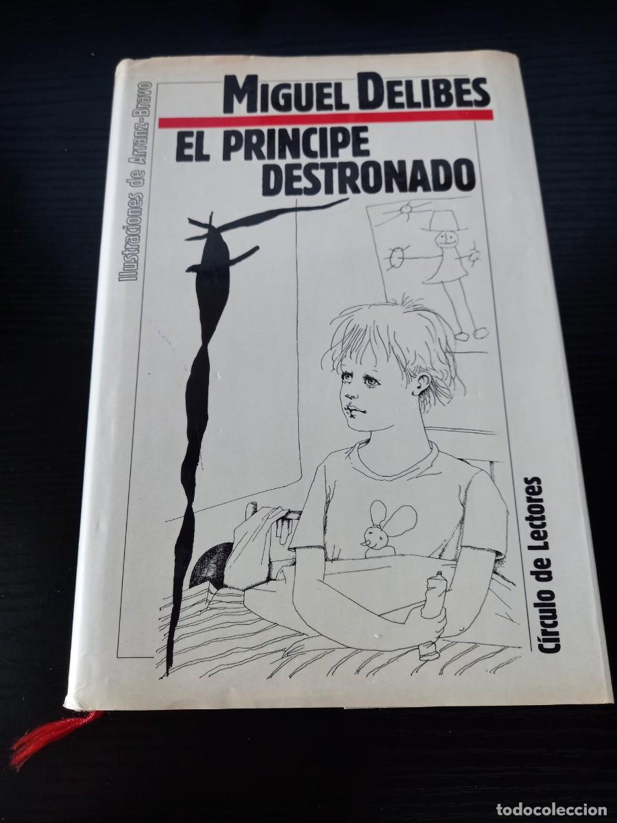 Libros de segunda mano: El pr&iacute;ncipe destronado (de Miguel Delibes) - Foto 1