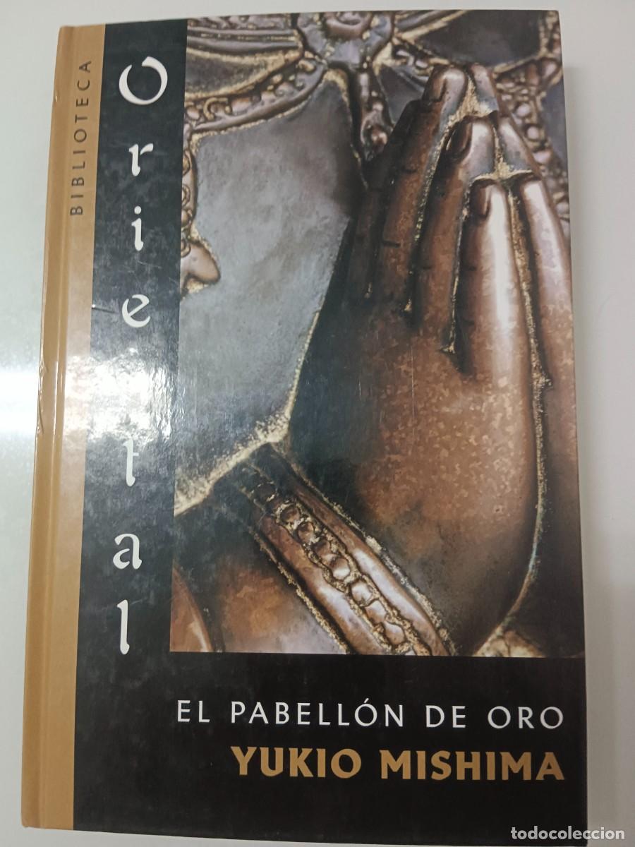Libros de segunda mano: EL PABELL&Oacute;N DE ORO YUKIO MISHIMA - Foto 2