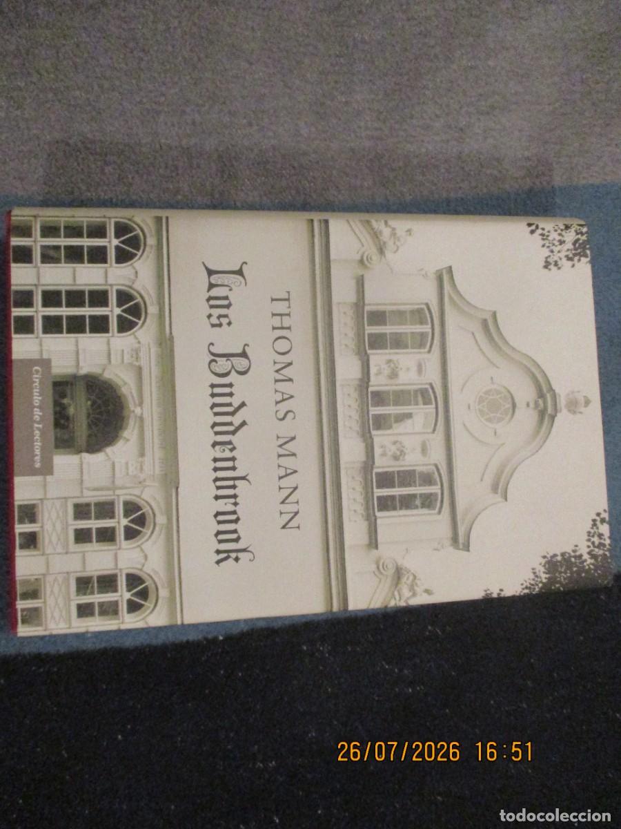 Libros de segunda mano: Los Buddenbrook - Thomas Mann (C&iacute;rculo de Lectores, 2008)