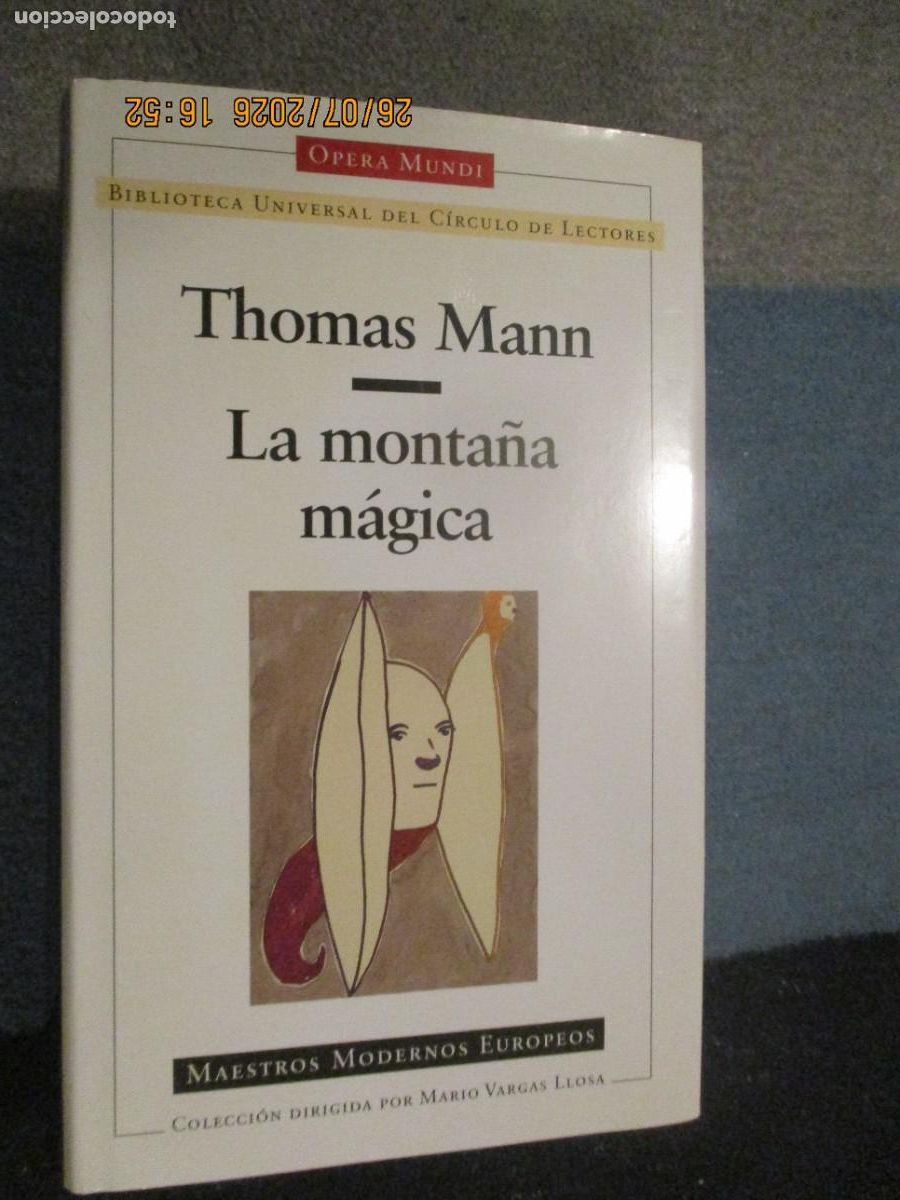 Libros de segunda mano: La monta&ntilde;a m&aacute;gica - Thomas Mann (Galaxia G&uacute;tenberg/C&iacute;rculo de Lectores, 2005)