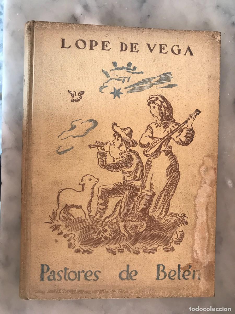 Libros de segunda mano: PASTORES DE BEL&Eacute;N. Lope de Vega. 1941 - Foto 1