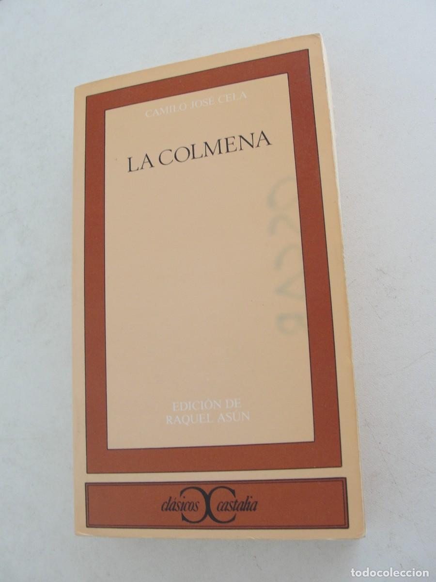 Libros de segunda mano: CLASICOS CASTALIA - La Colmena / CELA - EDICION DE RAQUEL ASUN - ILUSTRADO