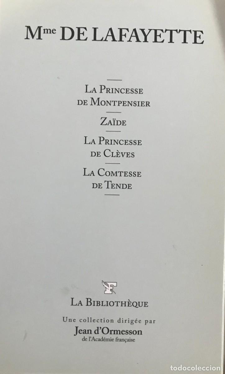 Libros de segunda mano: LA PRINCESSE DE MONTPENSIER/ ZA&Iuml;DE/LA PRINCESSE DE CL&Egrave;VES/LA COMTESSE DE TENDRE. Mme de la Fayette.e