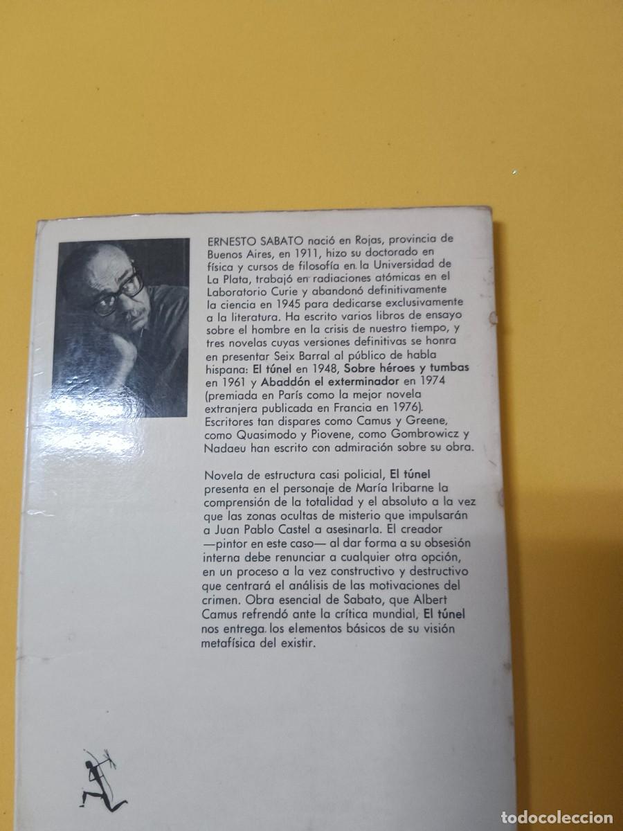 Libros de segunda mano: EL T&Uacute;NEL. ERNESTO SABATO - Foto 4