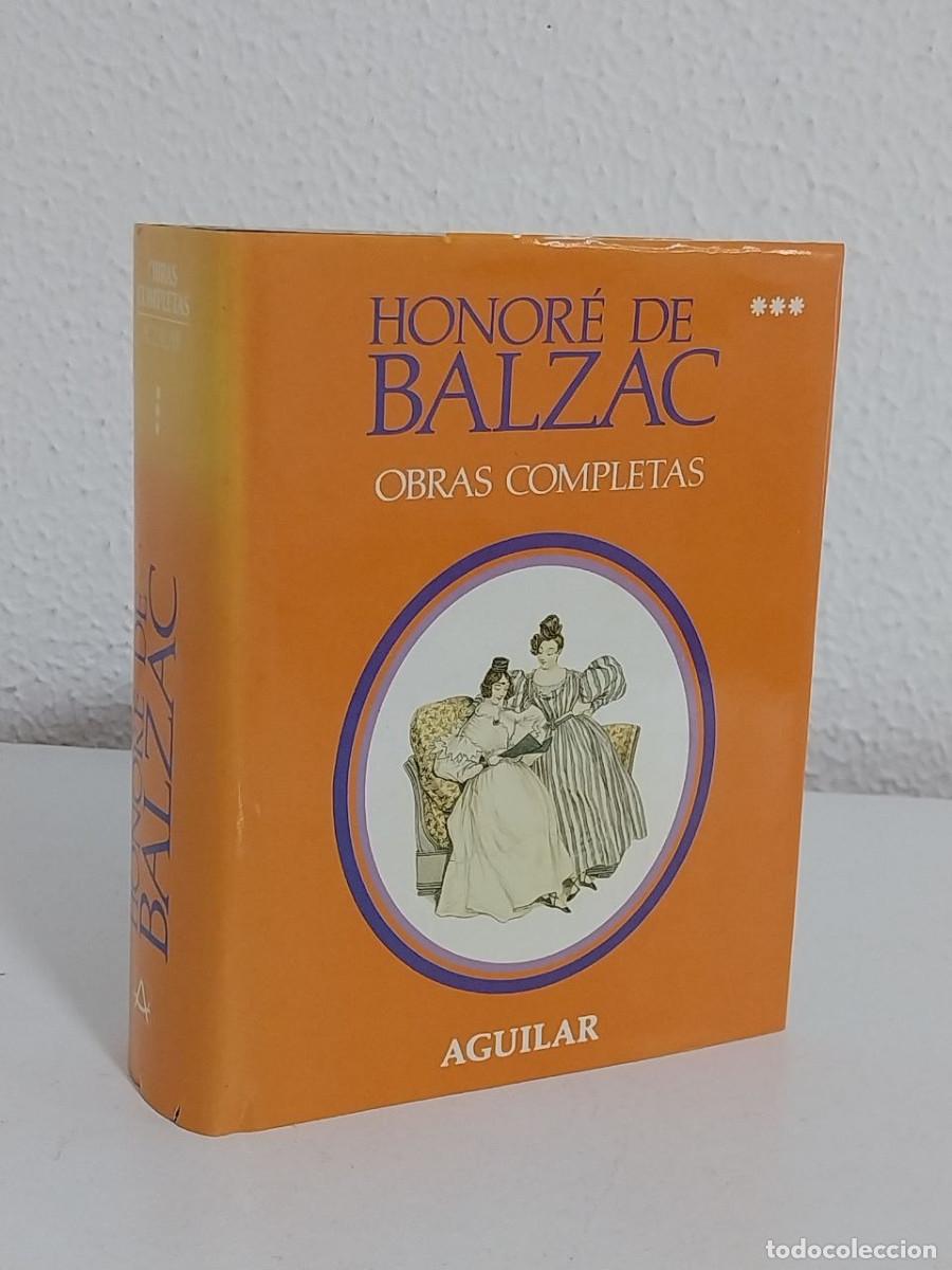 Libros de segunda mano: Honor&eacute; de Balzac - Obras Completas Tomo III (Editorial Aguilar)