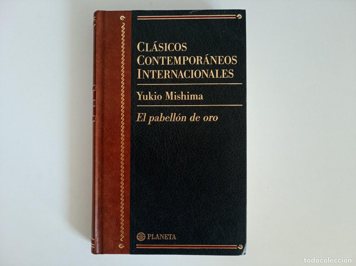 Libros de segunda mano: YUKIO MISHIMA. EL PABELLON DE ORO. 1998. - Foto 1