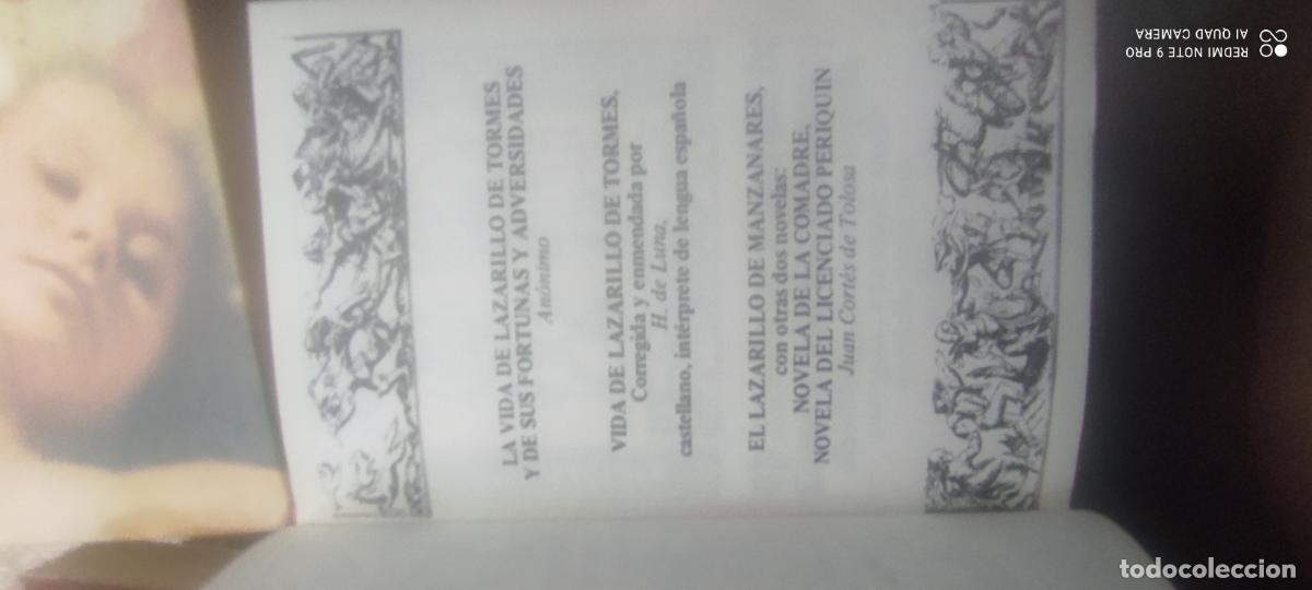Libros de segunda mano: LA NOVELA PICARESCA ESPA&Ntilde;OLA LA VIDA DE LAZARILLO DE TORMES Y DE SUS FORTUNAS Y ADVERSIDADES EL LAZA
