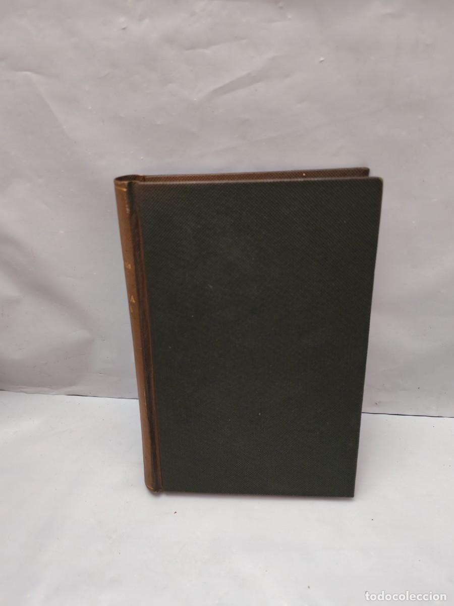 Second hand books: Fortunata y Jacinta, Tomo III (Edici&oacute;n 1958, Colecci&oacute;n: Novelas Espa&ntilde;olas Contempor&aacute;neas, RETAPADO)