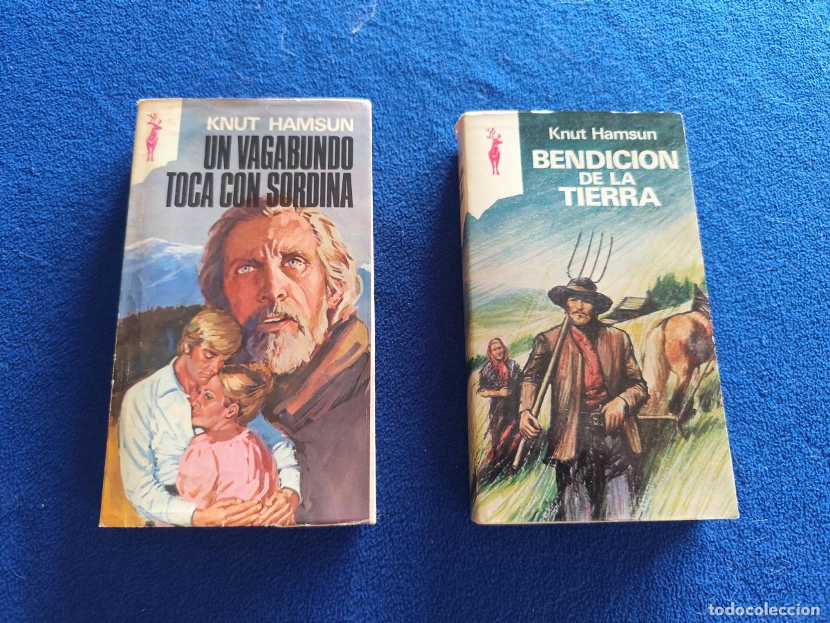 Libros de segunda mano: Un Vagabundo Toca con Sordina y La Bendici&oacute;n de la Tierra Knut Hamsun 2 Novelas1975-76