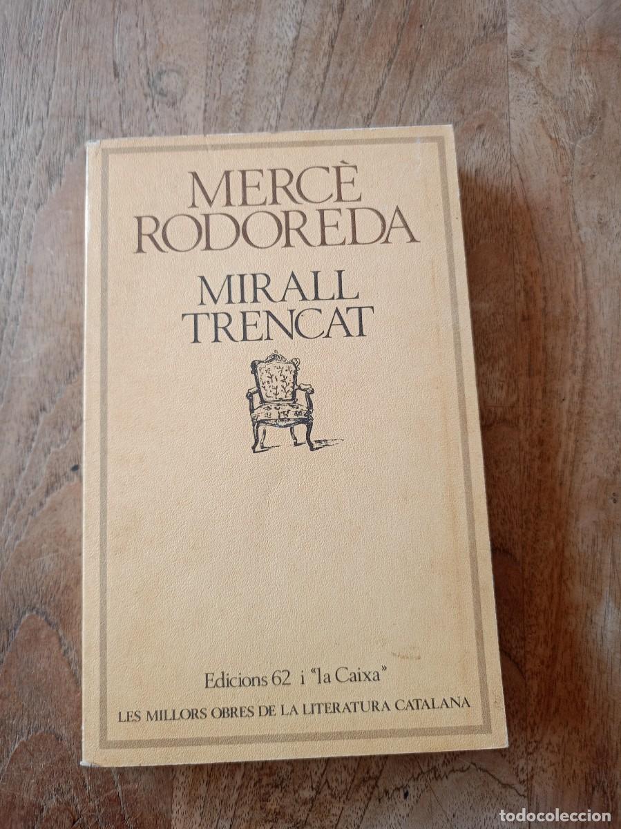 Libros de segunda mano: MOLC 92. LES MILLORS OBRES DE LA LITERATURA CATALANA. EDICIONS 62 I &rdquo;LA CAIXA&rdquo;