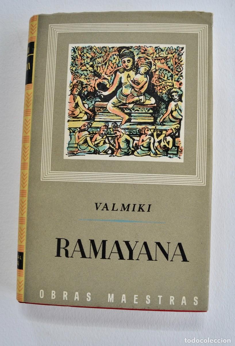 Libros de segunda mano: Valmiki. &rdquo;Ramayana&rdquo;. Obras Maestras. Versi&oacute;n y pr&oacute;logo de Flor Robles. Ed. Iberia. Tapa dura. 1970