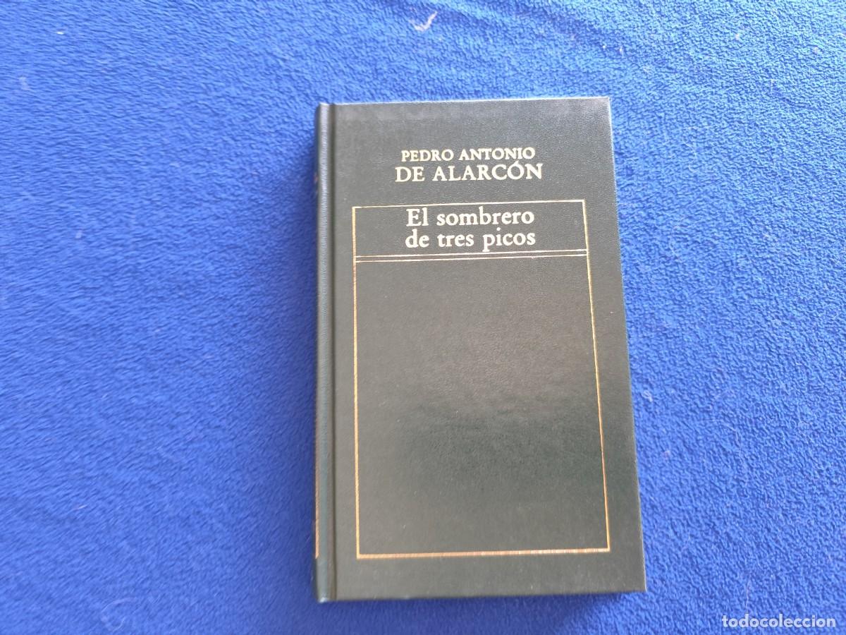 Libros de segunda mano: El Sombrero de Tres Picos Pedro Antonio de Alarc&oacute;n Ed.Orbis 1982