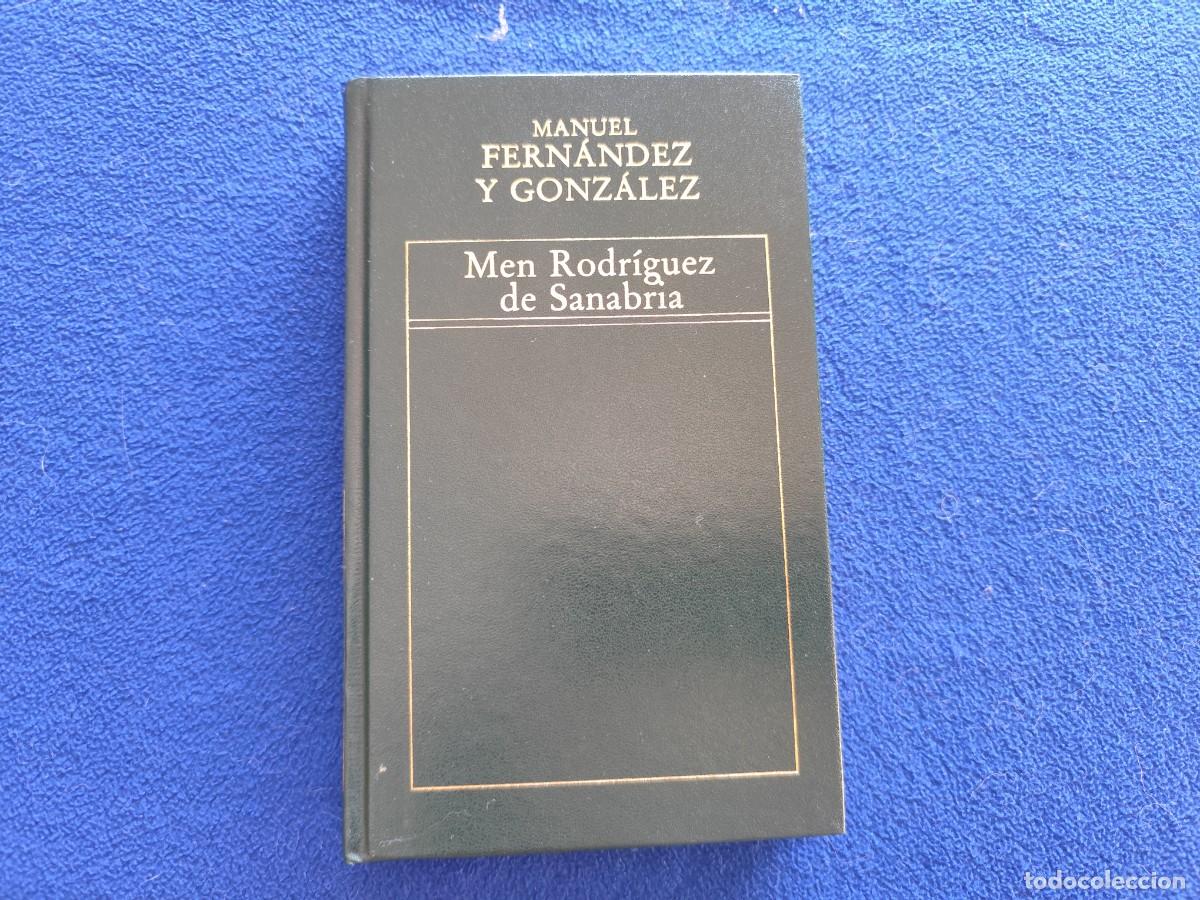 Libros de segunda mano: Men Rodriguez de Sanabria M. Fern&aacute;ndez y Gonzalez Ed.Orbis 1982