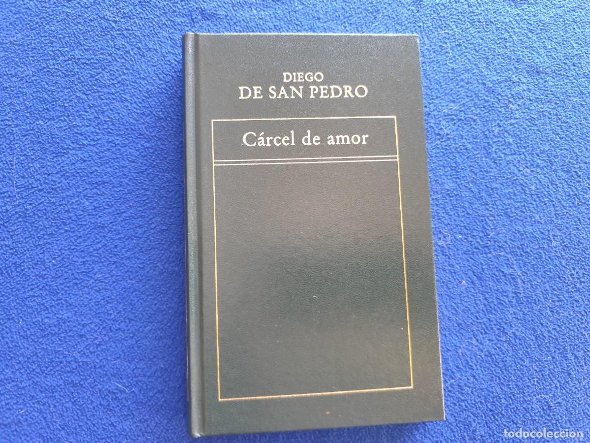 Libros de segunda mano: C&aacute;rcel de Amor Diego de San Pedro Ed.Orbis 1982 - Foto 1