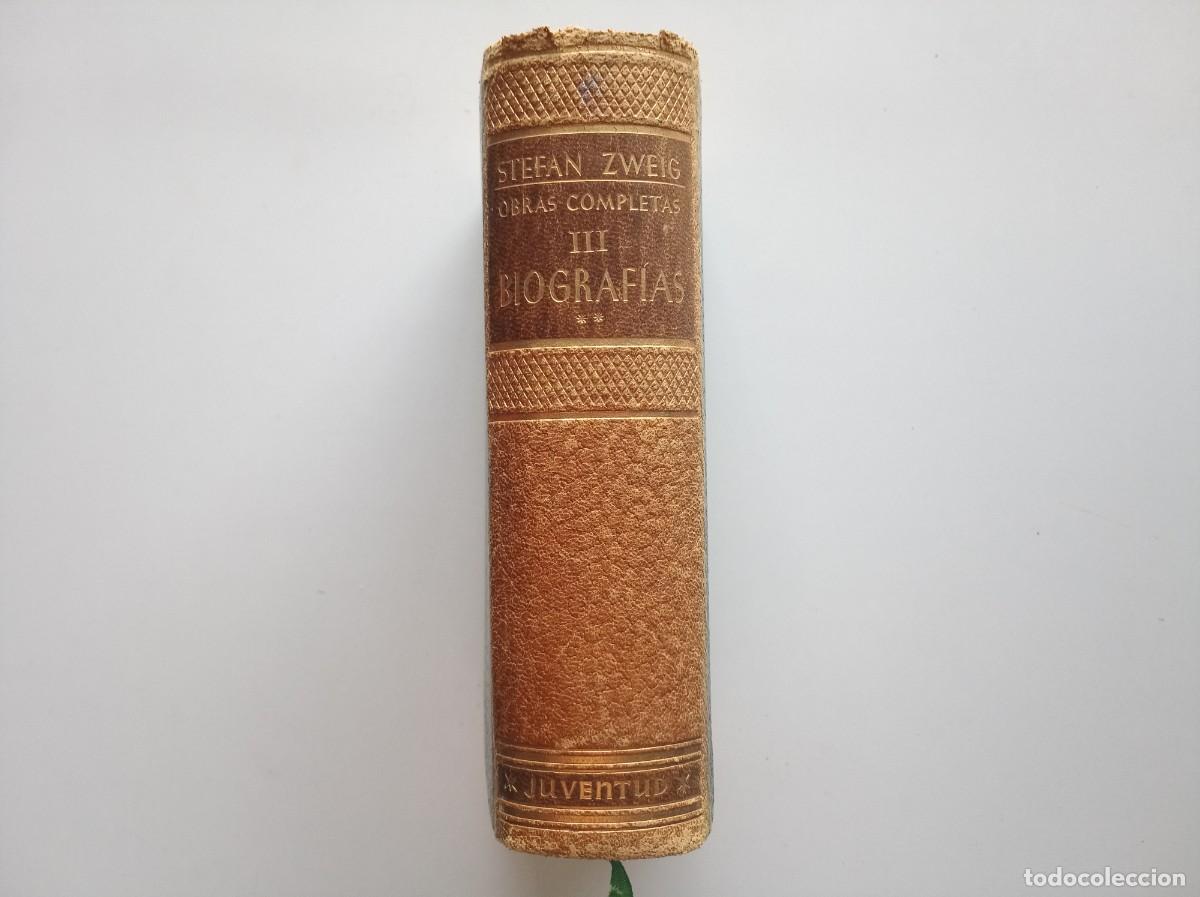 Libros de segunda mano: STEFAN ZWEIG. OBRAS COMPLETAS. BIOGRAFIAS III. PAPEL BIBLIA. 1952.