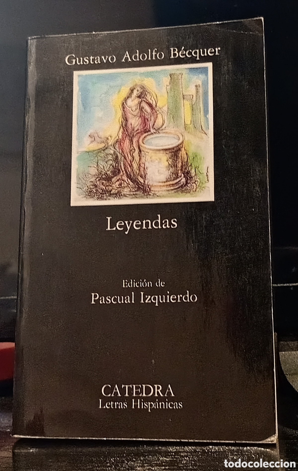 Libros de segunda mano: Gustavo Adolfo B&eacute;cquer - Leyendas (Ed. C&aacute;tedra)