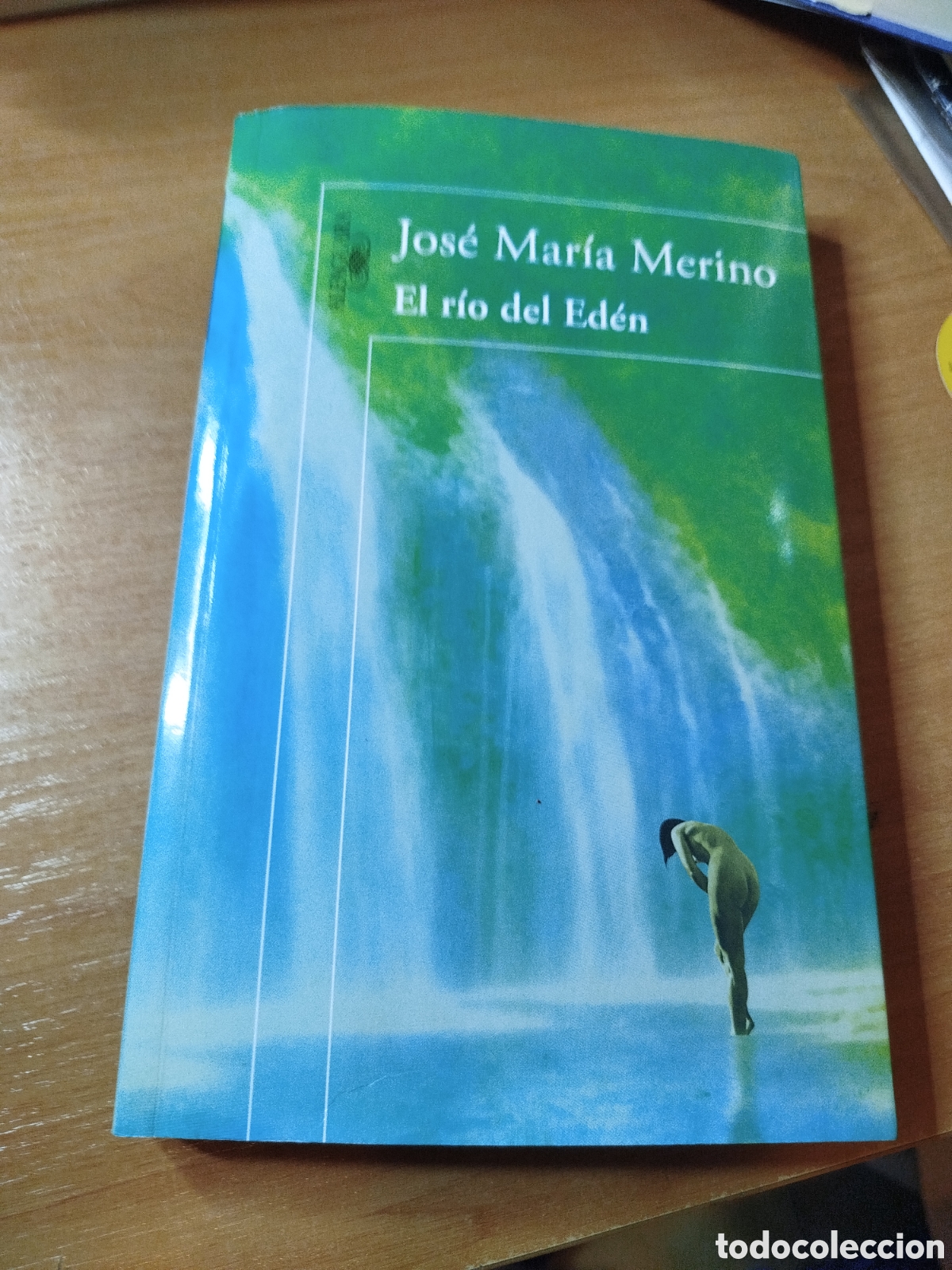 Libros de segunda mano: El r&iacute;o del Ed&eacute;n. Jos&eacute; Mar&iacute;a Merino. Alfaguara