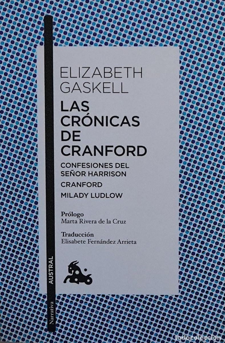 Libros de segunda mano: Elizabeth Gaskell.- Las cr&oacute;nicas de Cranford (ver fotos)
