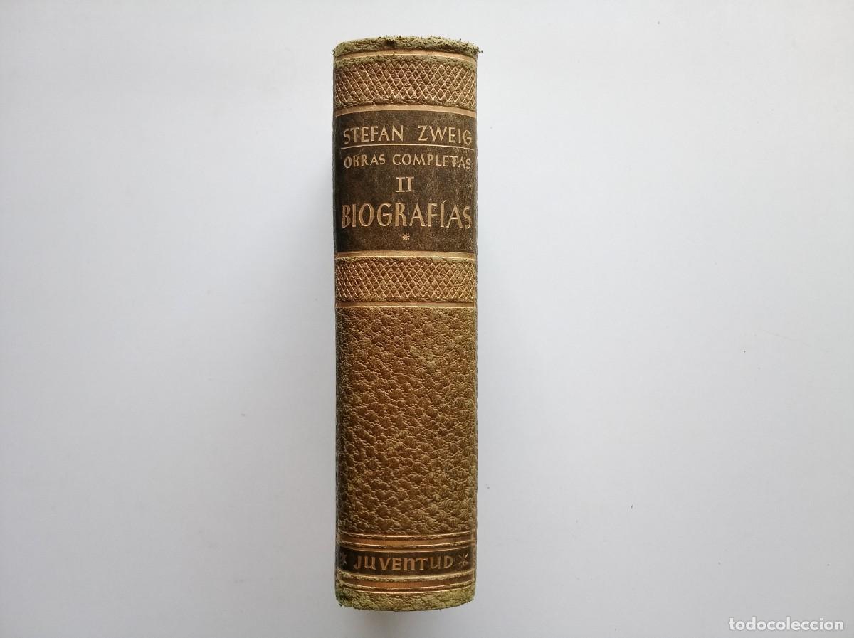 Libros de segunda mano: STEFAN ZWEIG. OBRAS COMPLETAS. BIOGRAFIAS II . PAPEL BIBLIA. 1952.