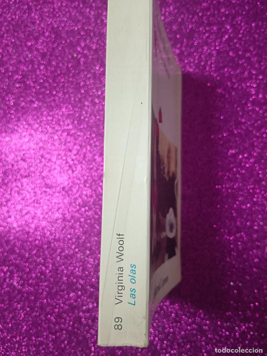 Libros de segunda mano: LAS OLAS. VIRGINIA WOOLF - Foto 5