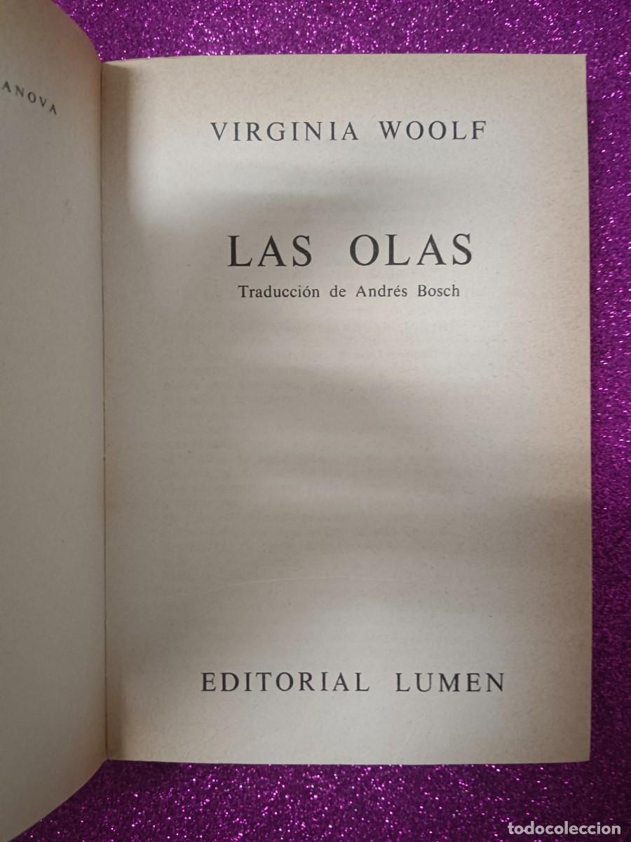 Libros de segunda mano: LAS OLAS. VIRGINIA WOOLF - Foto 6