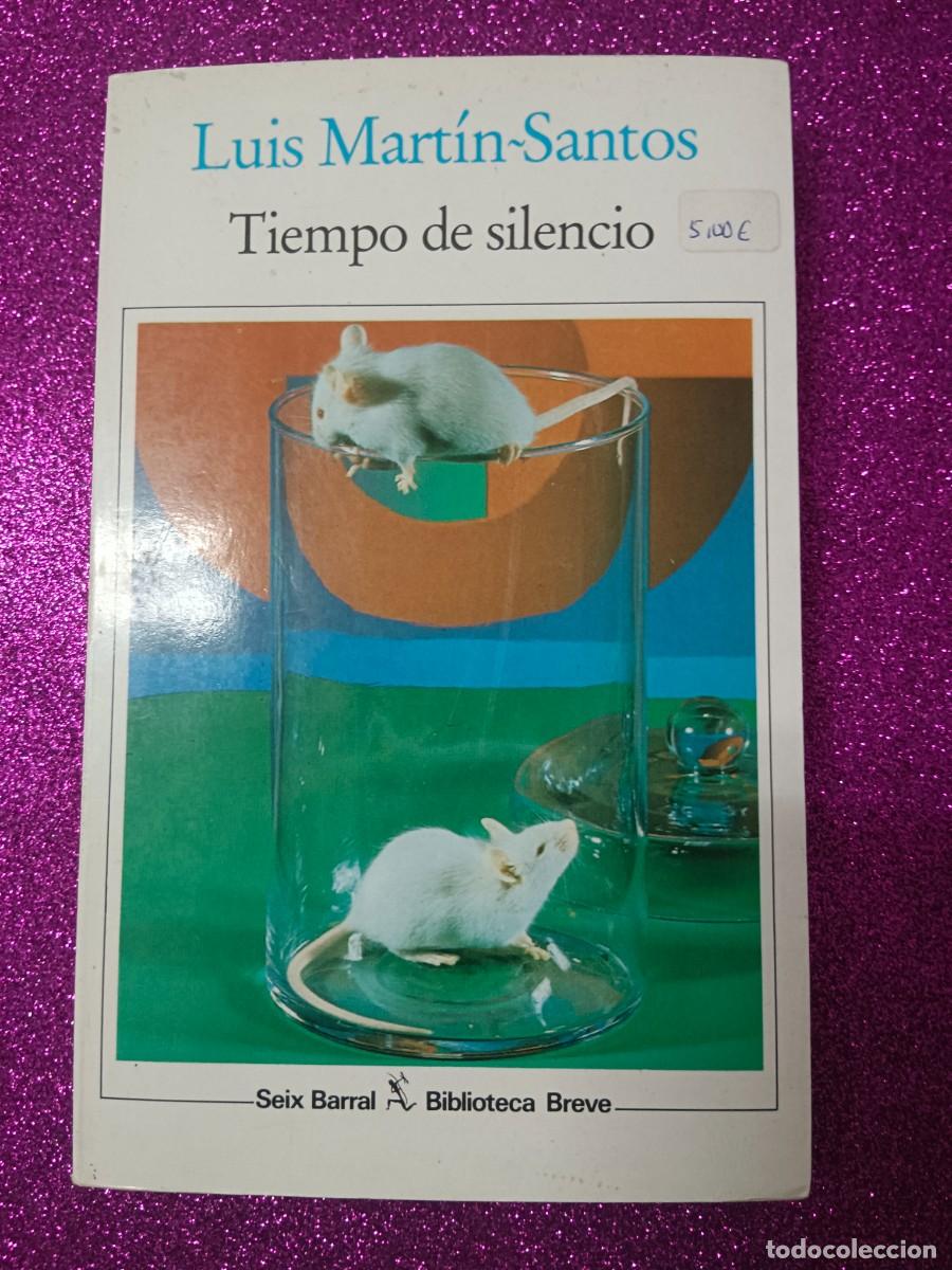 Libros de segunda mano: TIEMPO DE SILENCIO LUIS MART&Iacute;N SANTOS